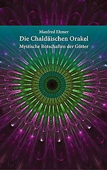 Die Chaldäischen Orakel