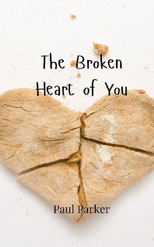 The Broken Heart of You