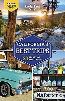Lonely Planet California's Best Trips 4: 33 Amazing Road Trips (Travel Guide)