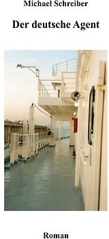 Der deutsche Agent