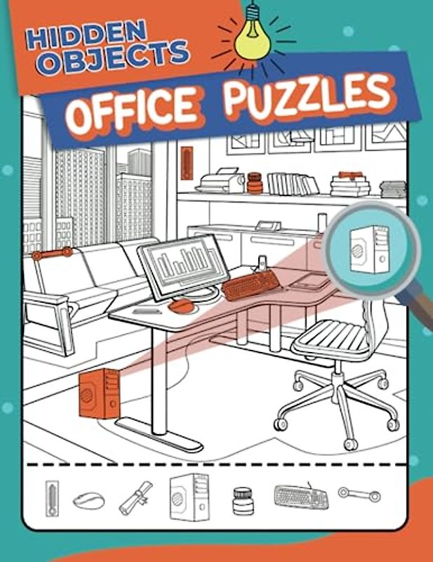 Office Puzzles Hidden Objects: Uncover the Secrets of the Professional World, Find Object Activity Book, 30 Enchanting Images for All Ages, Perfect for Any Occasion, Birthday Gifts, and Anxiety Relief