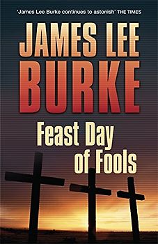Feast Day of Fools - Burke, James