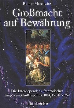 Grossmacht auf Bewährung