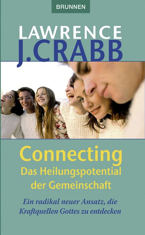 Connecting: Das Heilungspotential der Gemeinschaft