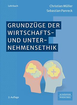 Grundzüge der Wirtschafts- und Unternehmensethik