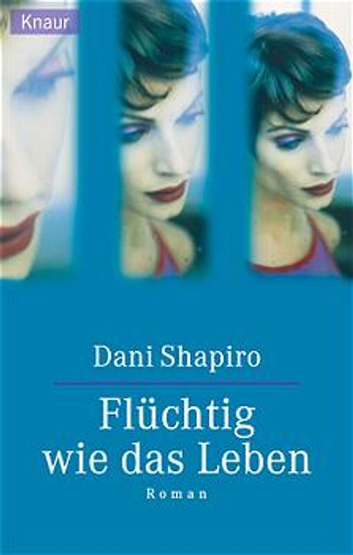 Flüchtig wie das Leben