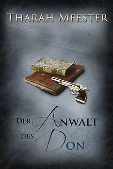 Der Anwalt des Don - Meester, Tharah