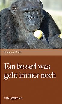 Ein bisserl was geht immer noch