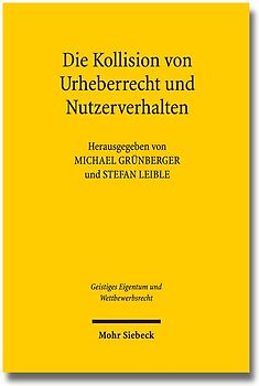 Die Kollision von Urheberrecht und Nutzerverhalten