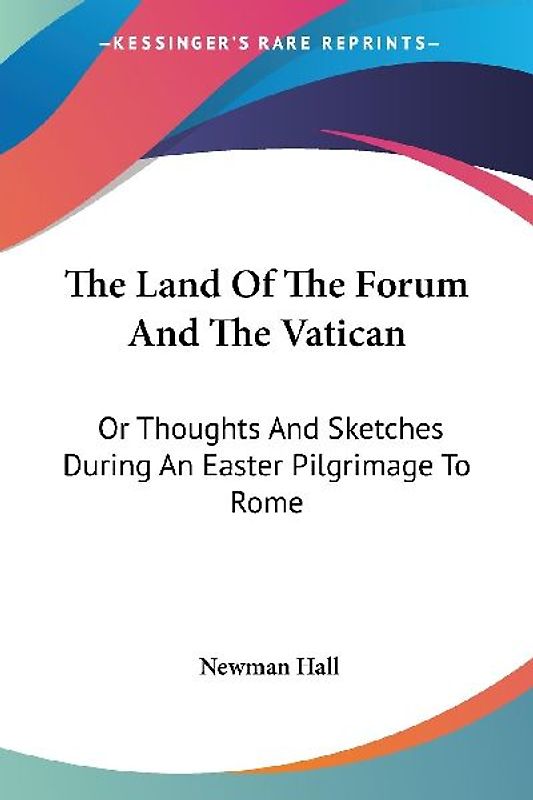 The Land Of The Forum And The Vatican