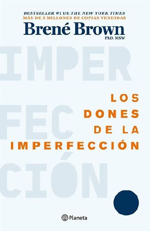 Los Dones de la Imperfección / The Gifts of Imperfection