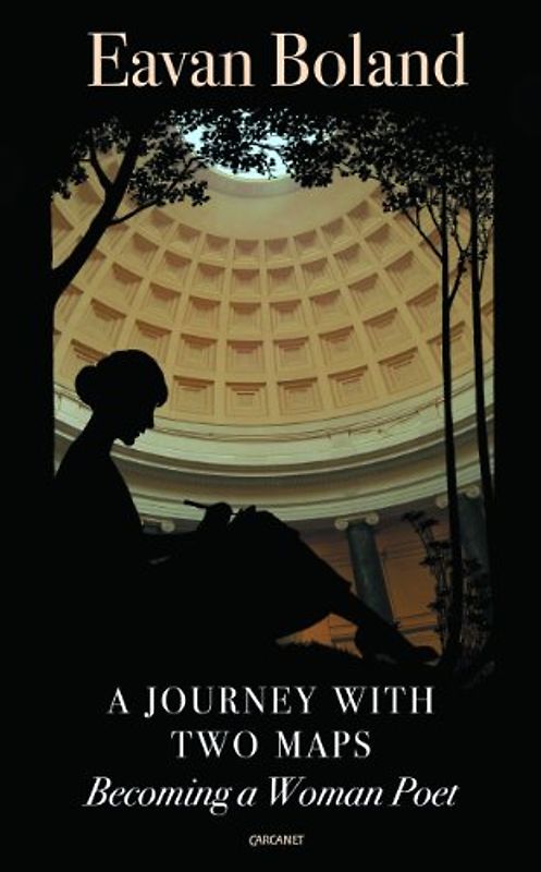 Journey with Two Maps: Becoming a Woman Poet