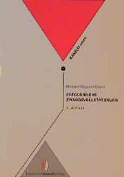 Erfolgreiche Zwangsvollstreckung