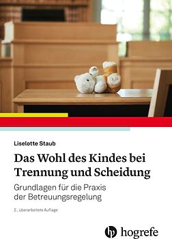 Das Wohl des Kindes bei Trennung und Scheidung