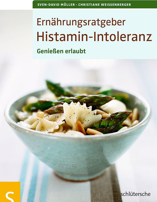 Ernährungsratgeber Histamin-Intoleranz