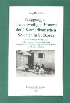 Yanggongju - "die zeitweiligen Honeys" der US-amerikanischen Soldaten in Südkorea