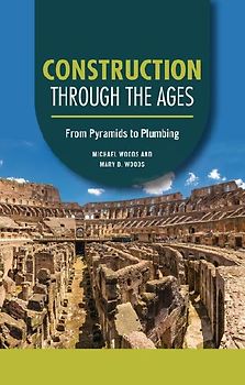 Construction Through the Ages