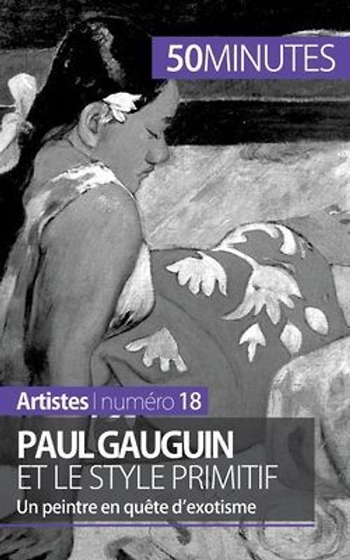 Paul Gauguin et le style primitif