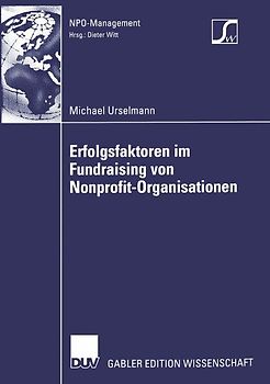 Erfolgsfaktoren im Fundraising von Nonprofit-Organisationen