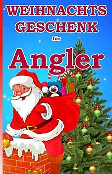 Weihnachtsgeschenk für Angler: Das kleine Mitbringsel für unsere Angler zum Weihnachtsfest