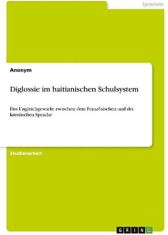 Diglossie im haitianischen Schulsystem