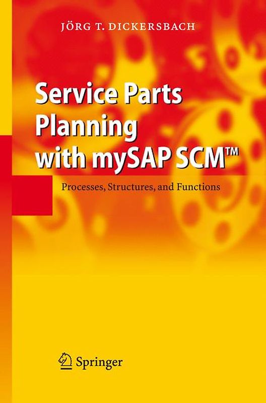 Service Parts Planning with mySAP SCM™
