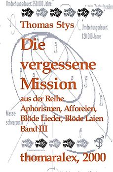Die vergessene Mission