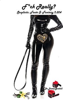 F*ck Really? Sexploits, Facts & Fantasy 2.024