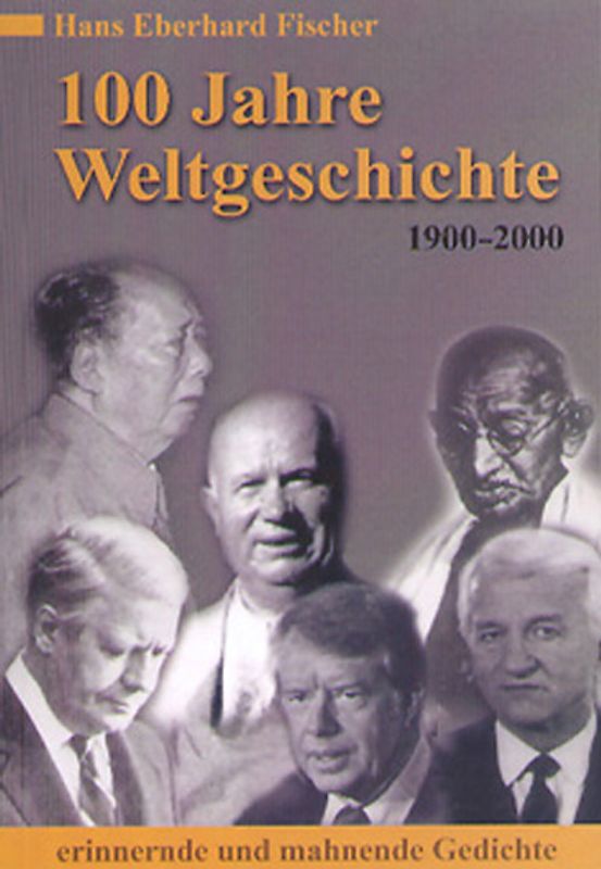 100 Jahre Weltgeschichte