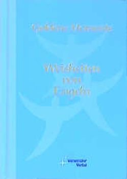 Goldene Momente / Weisheiten von Engeln