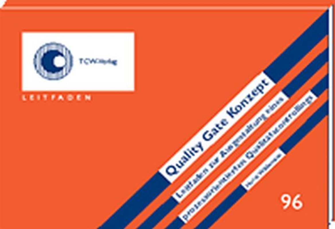 Quality Gate Konzept