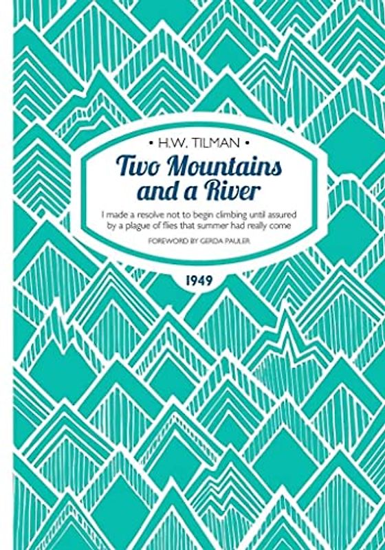 Two Mountains and a River Paperback