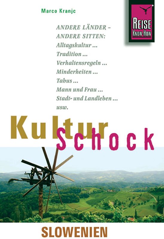 Reise Know-How KulturSchock Slowenien