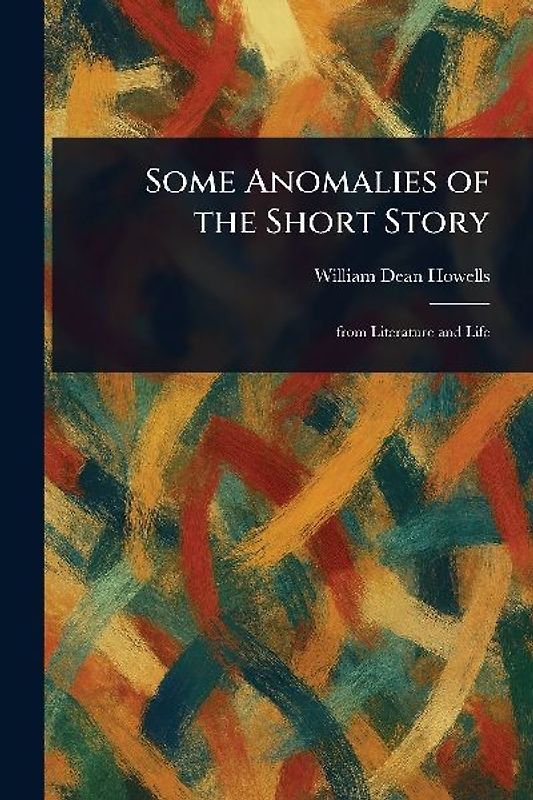Some Anomalies of the Short Story