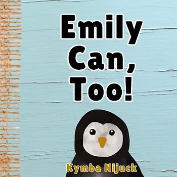 Emily Can, Too!: In this PERSONALIZED, interactive ABC book for kids, Explore the Animal Kingdom with Fun Facts & Engaging Activities. Learn the ABCs ... Learners! (Emily's Personalized Library)