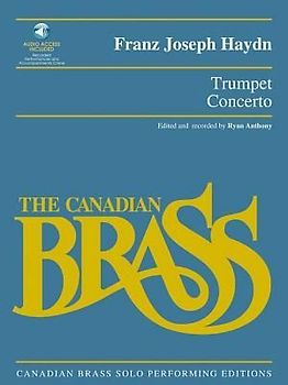 Trumpet Concerto: Canadian Brass Solo Performing Edition with Audio of Full Performance and Accompaniment Tracks