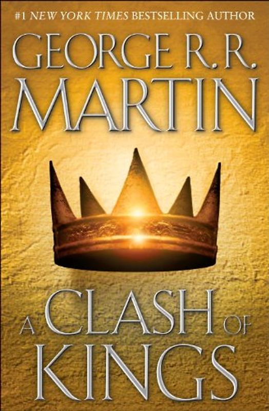 A Song of Ice and Fire - Book 2 - A Clash of Kings - George R. R. Martin [Hardcover]