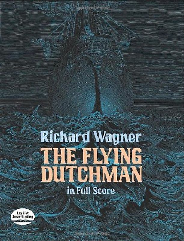 The Flying Dutchman in Full Score