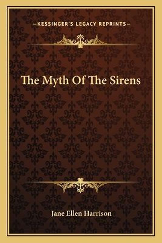 The Myth of the Sirens