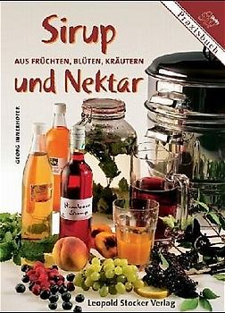 Sirup und Nektar