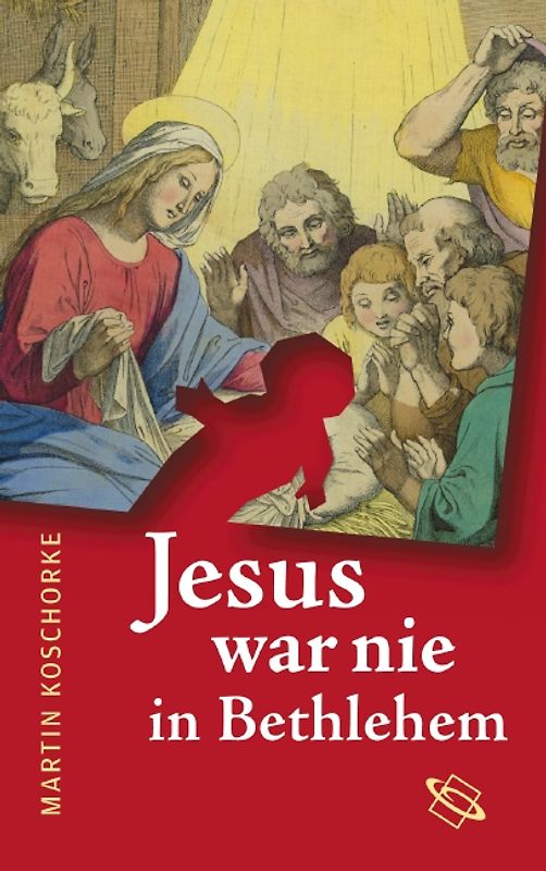 Jesus war nie in Bethlehem