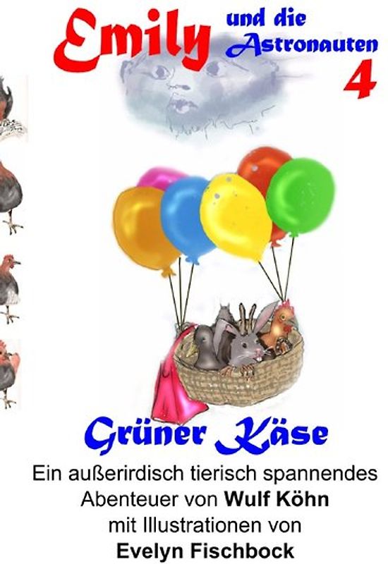 Emily und die Detektive / Emily ubd die Astronauten - Grüner Käse