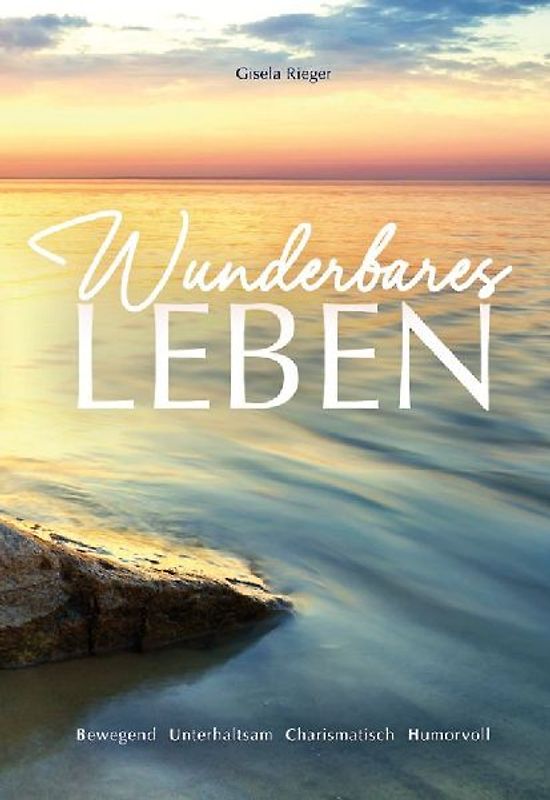 Wunderbares Leben