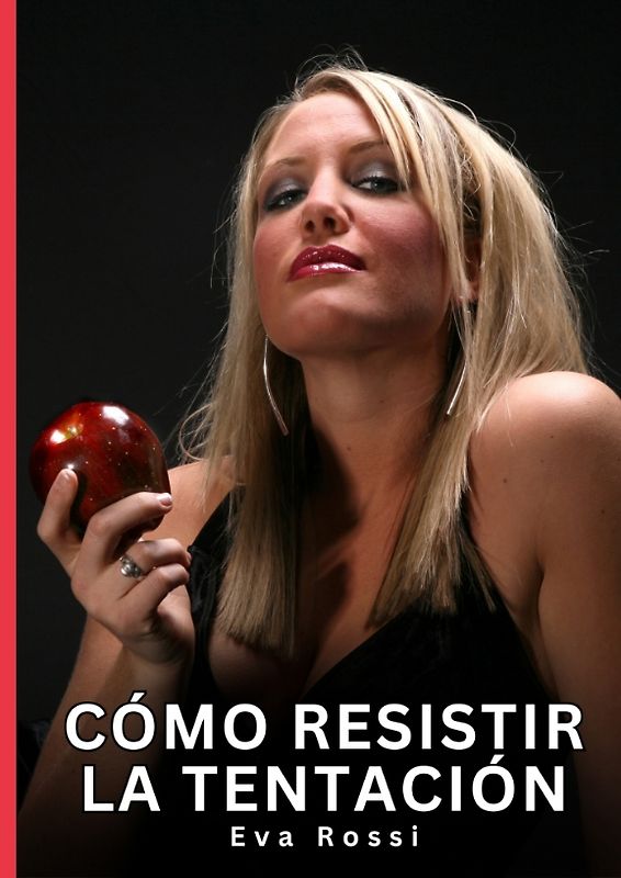 Cómo Resistir la Tentación