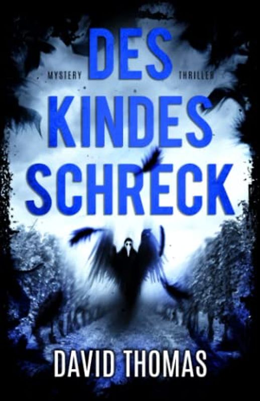 Des Kindes Schreck: Mystery-Thriller (Rika-Necro-Reihe, Band 2)