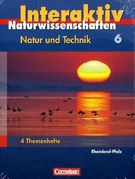Natur und Technik - Naturwissenschaften interaktiv - Rheinland-Pfalz / Band 6 - 4 Hefte im Schuber (Vorabauflage)