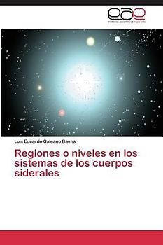 Regiones o niveles en los sistemas de los cuerpos siderales