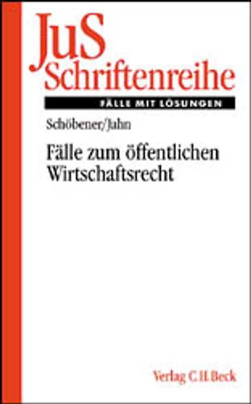 Fälle zum Öffentlichen Wirtschaftsrecht