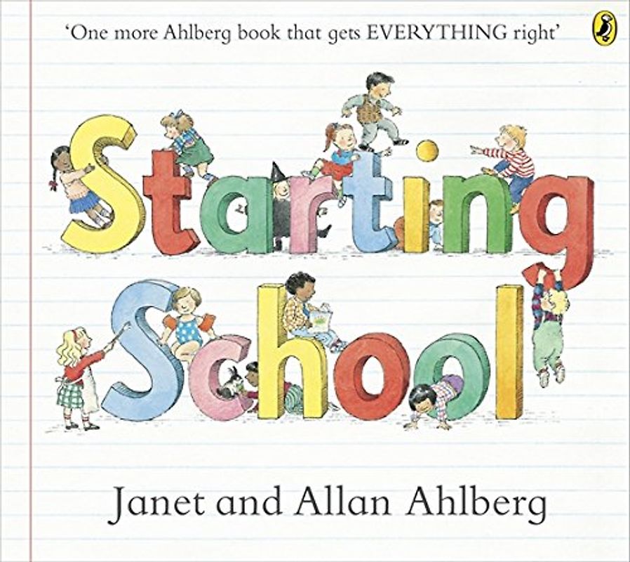 Starting School (Picture Puffins) - Ahlberg, Janet
