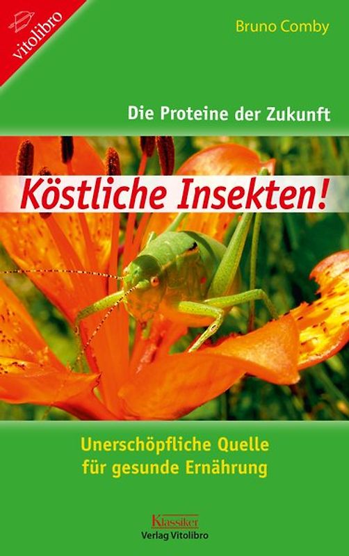 Köstliche Insekten